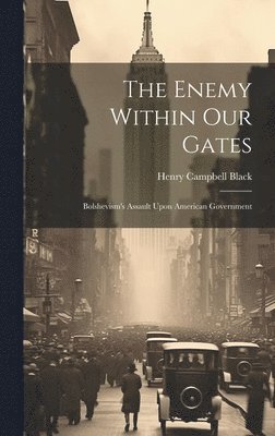 bokomslag The Enemy Within Our Gates