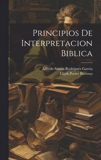 bokomslag Principios De Interpretacion Biblica