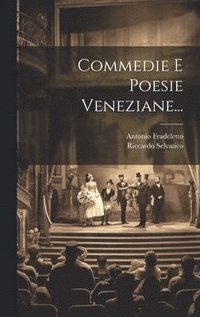 bokomslag Commedie E Poesie Veneziane...