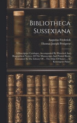 Bibliotheca Sussexiana 1