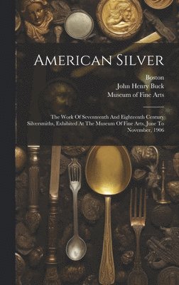 bokomslag American Silver