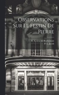 bokomslag Observations Sur Le Festin De Pierre