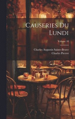 bokomslag Causeries du lundi; Volume 10