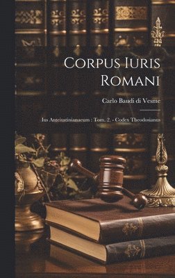 bokomslag Corpus Iuris Romani