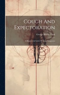bokomslag Cough And Expectoration