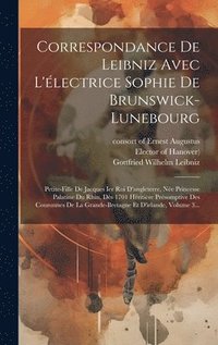 bokomslag Correspondance De Leibniz Avec L'lectrice Sophie De Brunswick-lunebourg