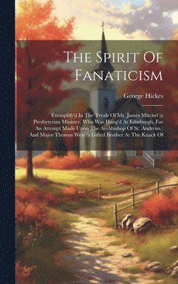 Spirit Of Fanaticism