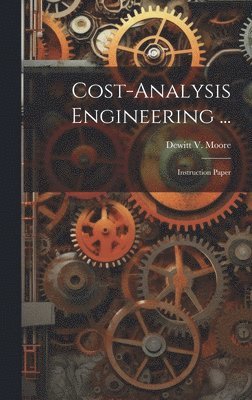 bokomslag Cost-analysis Engineering ...