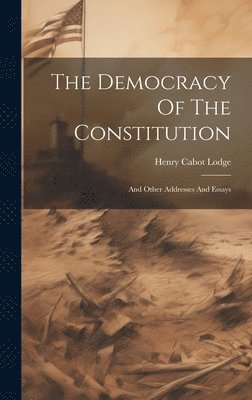 The Democracy Of The Constitution 1