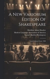 bokomslag A New Variorum Edition Of Shakespeare