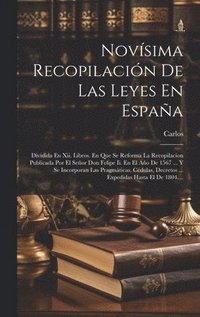 bokomslag Novsima Recopilacin De Las Leyes En Espaa