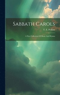 bokomslag Sabbath Carols