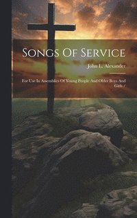 bokomslag Songs Of Service