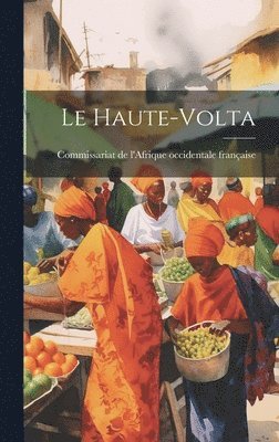 bokomslag Le Haute-volta