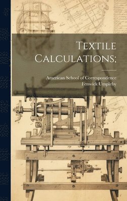 Textile Calculations; 1