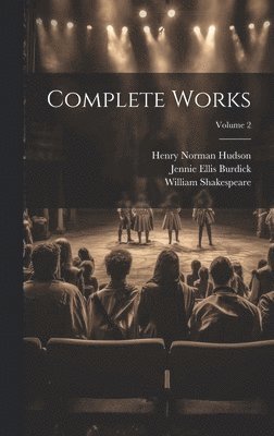 Complete Works; Volume 2