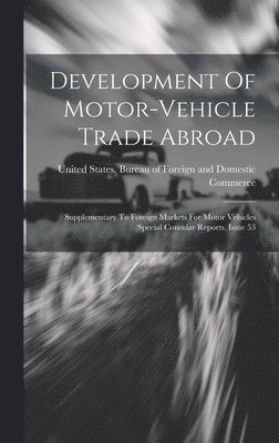 Development Of Motor-vehicle Trade Abroad 1