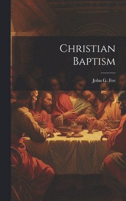 Christian Baptism 1