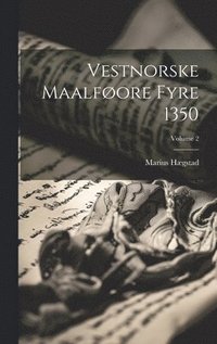 bokomslag Vestnorske maalfore fyre 1350; Volume 2