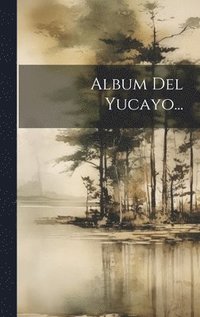 bokomslag Album Del Yucayo...