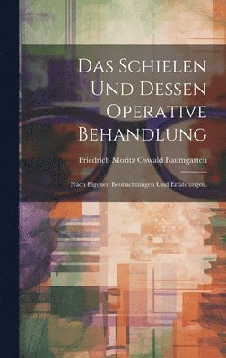 bokomslag Schielen und dessen Operative Behandlung