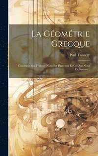bokomslag La Gomtrie Grecque