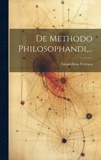 bokomslag De Methodo Philosophandi, ...