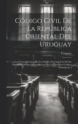 Cdigo Civil De La Repblica Oriental Del Uruguay 1
