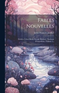 bokomslag Fables Nouvelles
