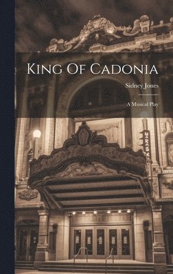 King Of Cadonia 1