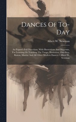 Dances Of To-day 1