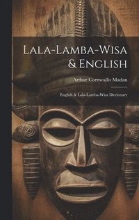 bokomslag Lala-lamba-wisa & English
