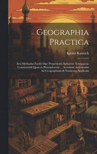 bokomslag Geographia Practica