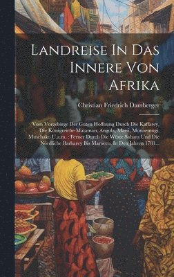 bokomslag Landreise In Das Innere Von Afrika