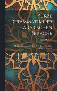 bokomslag Kurze Grammatik der arabischen Sprache