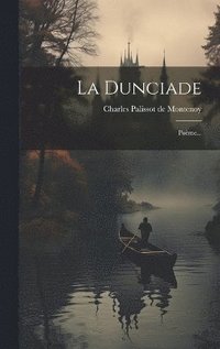 bokomslag La Dunciade