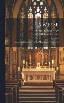 La Messe 1