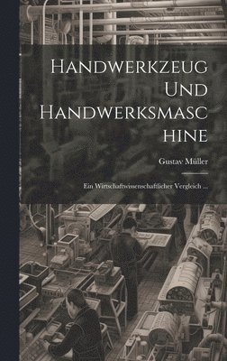 Handwerkzeug Und Handwerksmaschine
