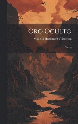 Oro Oculto 1