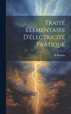 Trait lmentaire D'lectricit Pratique 1