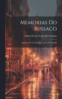 bokomslag Memorias Do Bussaco