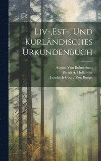 bokomslag Liv-, est-, und Kurlndisches Urkundenbuch