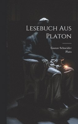 Lesebuch Aus Platon