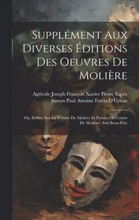 bokomslag Supplment Aux Diverses ditions Des Oeuvres De Molire