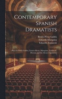 bokomslag Contemporary Spanish Dramatists