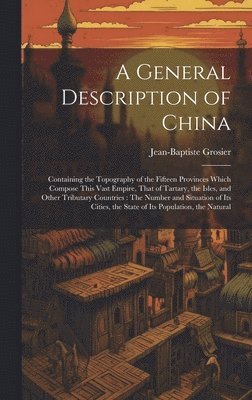 bokomslag General Description of China