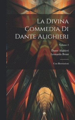 bokomslag La Divina Commedia Di Dante Alighieri