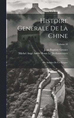 Histoire Genrale De La Chine 1