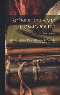 Scnes De La Vie Cosmopolite 1