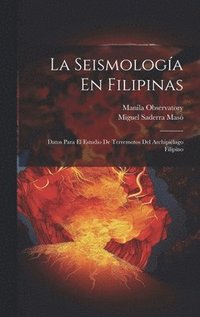 bokomslag La Seismologa En Filipinas